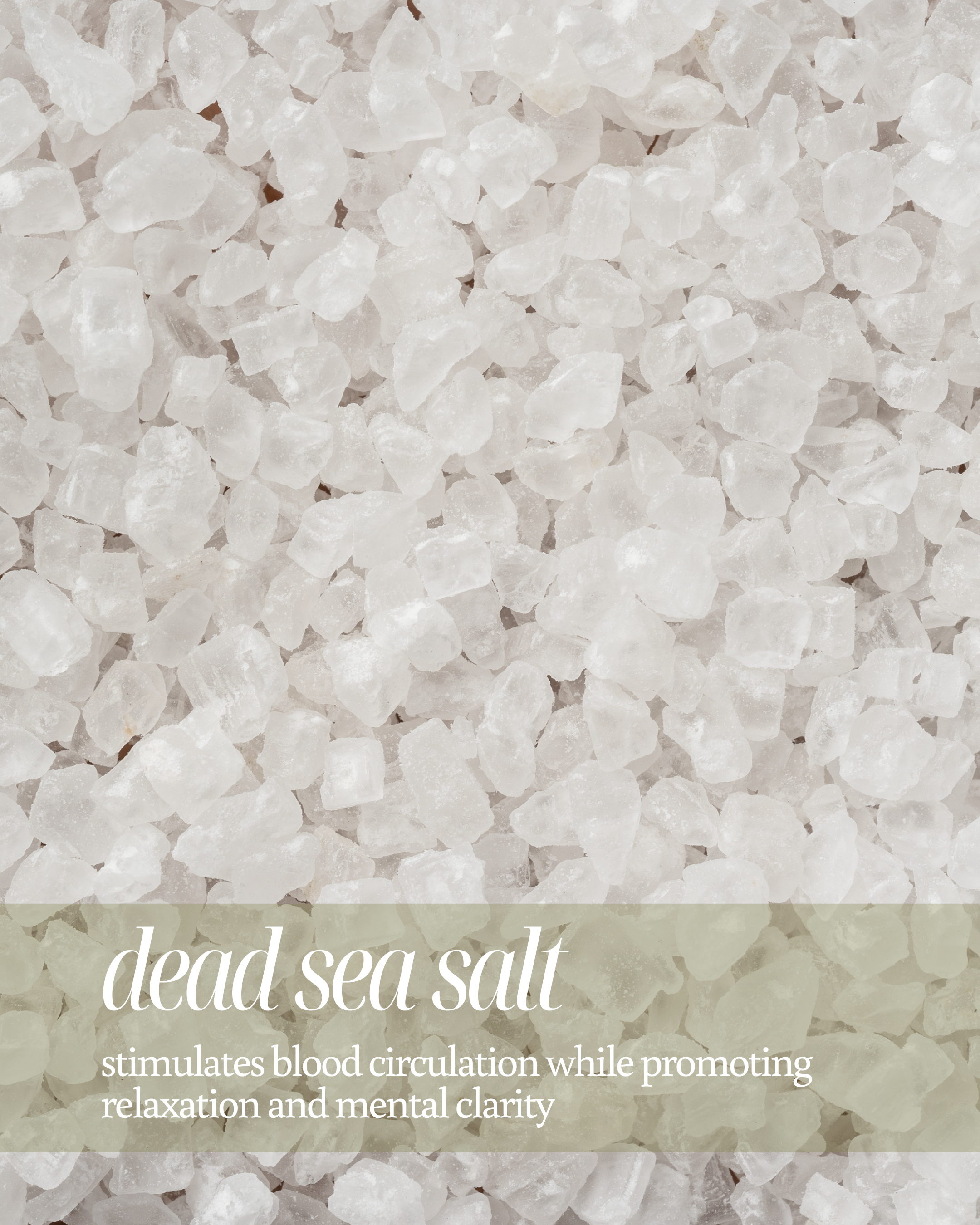 Close-up of white dead sea salt crystals with text about its benefits reading "stimulates blood circulation while promoting relaxation and mental clarity"